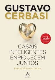 Capa do livro Casais Inteligentes Enriquecem Juntos de Gustavo Cerbasi